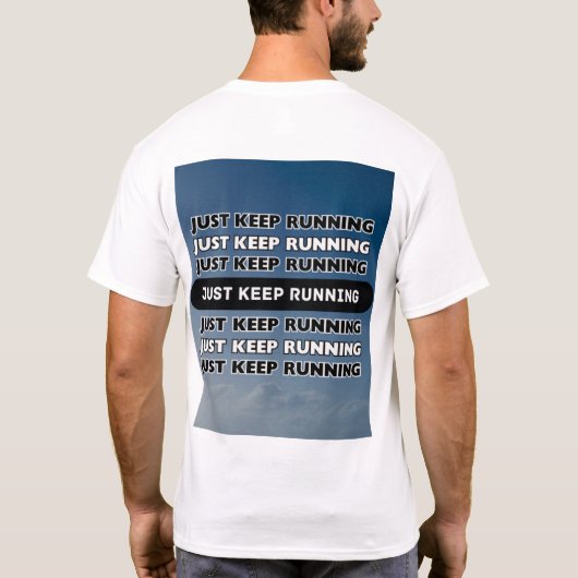 T-shirt Continuez À Exécuter Le Texte Sur La Motivation Pr (Dos)
