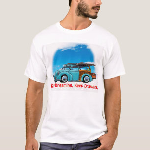 T-shirt Continuez à rêver, continuez le dessin