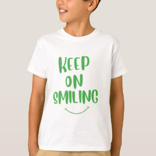 T-shirt Continuez À Sourire