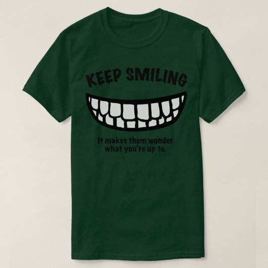 T-shirt Continuez à sourire (Design devant)