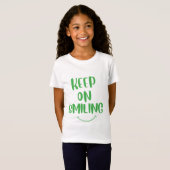 T-Shirt Continuez À Sourire (Devant entier)