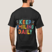 T-shirt Continuez à sourire tous les jours (Dos)