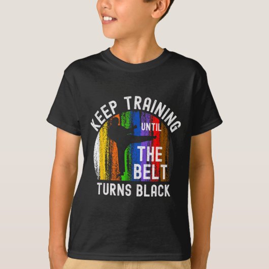 T-shirt Continuez à vous entraîner jusqu'à ce que la ceint (Devant)