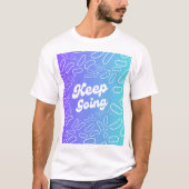 T-shirt Continuez à vous inspirer (Devant)