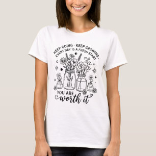 T-shirt « Continuez Continuez à Grandir » Chaque J
