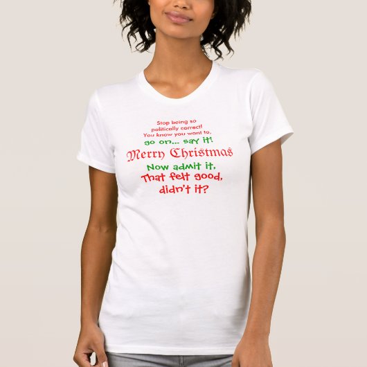 T-shirt Continuez, dites-le ! JOYEUX NOËL (Devant)