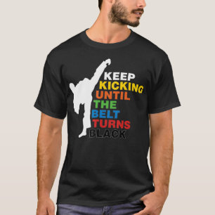 T-shirt Continuez Jusqu'À Ce Que La Soudure Tourne Le Taek
