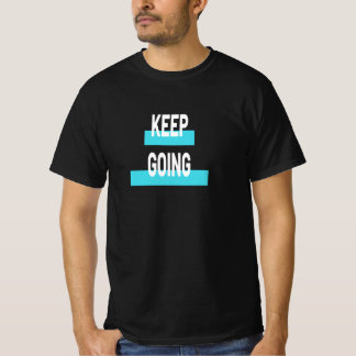 T-shirt Continuez - Motivationnel