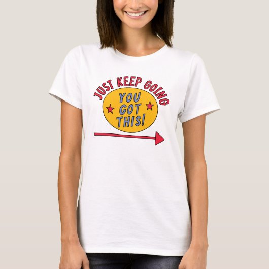 T-shirt Continuez simplement (Devant)