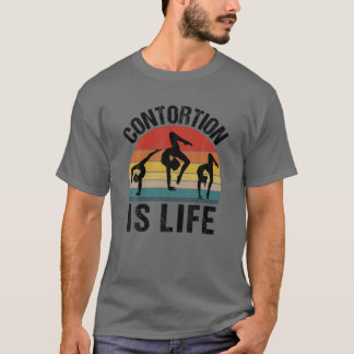 T-shirt Contortionniste La Contorsion Est La Vie Amusante