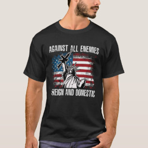 T-shirt Contre tous les ennemis étrangers et nationaux