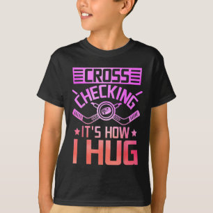 T-shirt Contrôle croisé C'est comme ça que je fais un câli