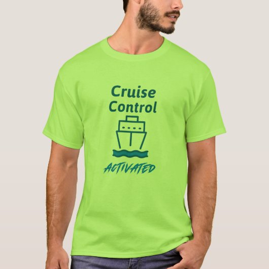 T-shirt Contrôle de croisière - Activé (Devant)