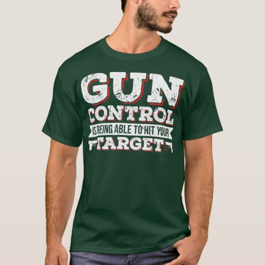 T-shirt Contrôle Des Armes À Feu Capable D'Atteindre Votre (Devant)