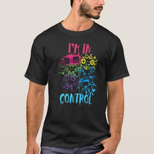 T-shirt Contrôler Toutes Les Choses Video Game Controller (Devant)