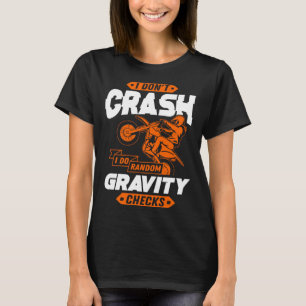 T-shirt Contrôles de gravité aléatoires - Motocross & Dirt