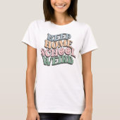 T-shirt Conversation classique étrange avec Retro Keep Hom (Devant)