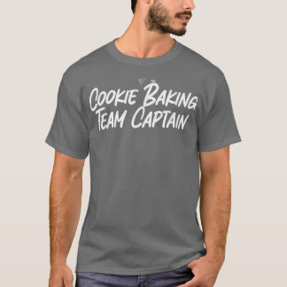 T-shirt Cookie Baking Team Capitaine Funny Love Sarcastiqu