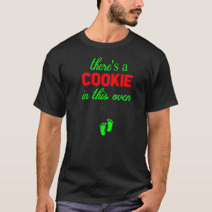 T-shirt Cookie Dans Ce Four Noël Grossesse Annonce