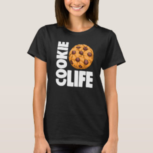 T-shirt Cookie Life Baked Women Choco Chip Cookie Party