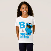 T-Shirt Cookie Monster | B est pour Big Sister (Devant entier)