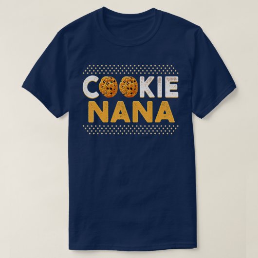 T-shirt Cookie Nana Funny Chocolate Chip Cookie Lover (Design devant)