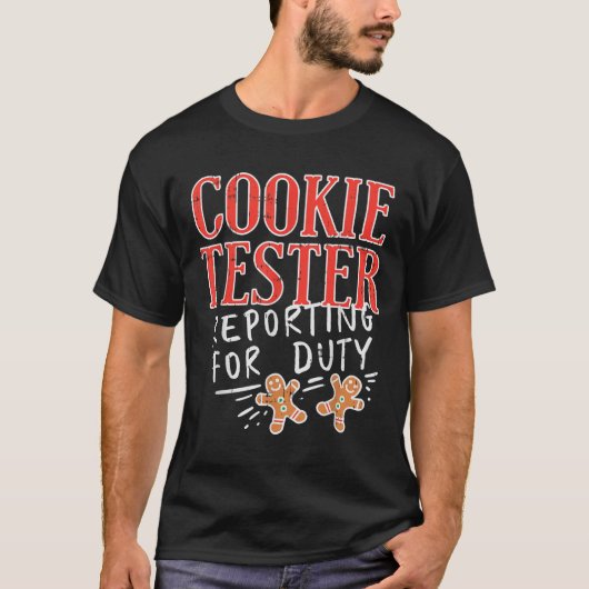T-shirt Cookie Tester Rerting Duty Funny Christmas Xmas Ki (Devant)