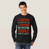 T-shirt Cooking Isnt For Everyone Chef  Cook Humor Hobby (Devant entier)