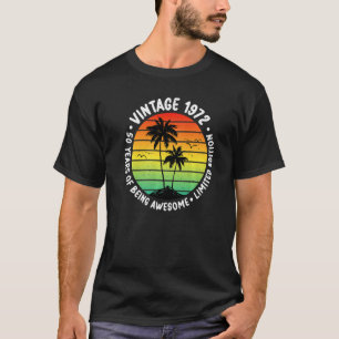 T-shirt Cool 50e anniversaire Année Vintage 1972 50 ans