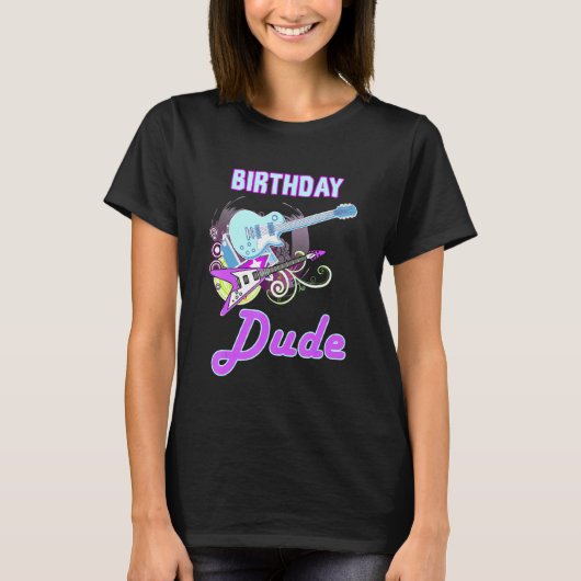 T-shirt Cool Anniversaire Dude Rock Star Boy Guy Party Day (Devant)