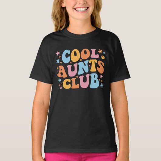 T-shirt Cool Aunts Club III (Devant)