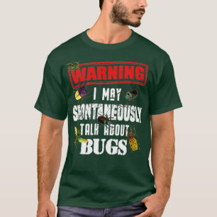 T-shirt Cool Avertissement Parler de Bugs Funny Insect Boy