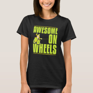 T-shirt Cool Awesome On Wheels Paralympics Power Aidant