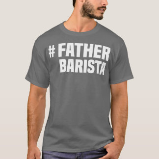 T-shirt Cool Barista Fête des pères Barista