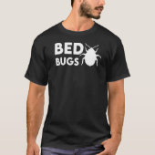 T-shirt Cool Bed Bugs Parasite Hunter (Devant)