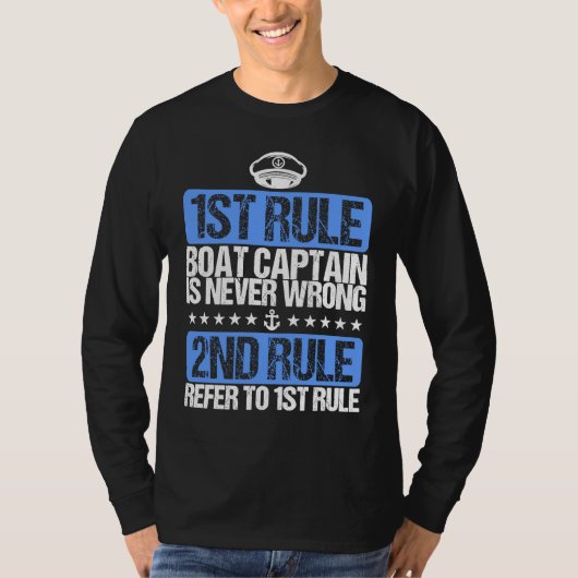 T-shirt Cool Boat Captain is Never Wrong Hat (Devant)