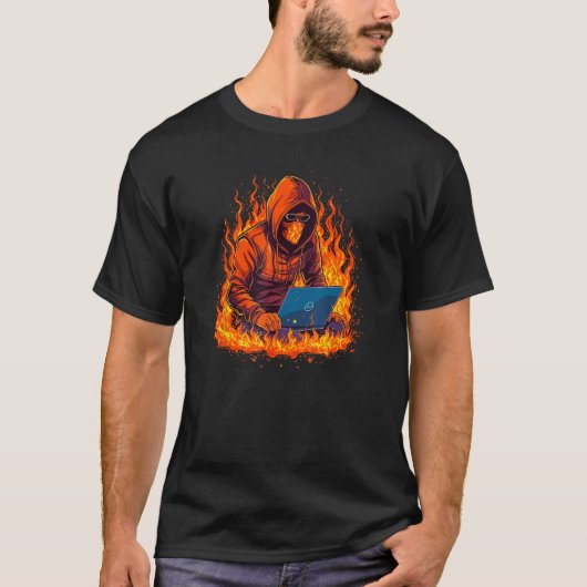 T-shirt Cool brûlant IT Hacker avec flammes et incendie po (Devant)