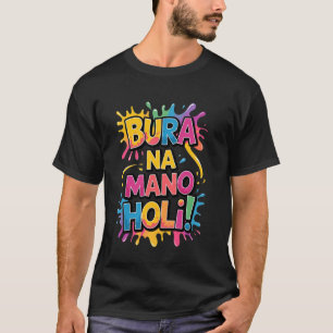 T-shirt Cool Bura Na Mano Holi Hai, Joyeux Festival Holi D