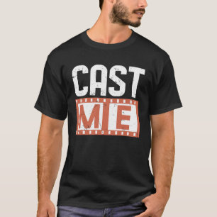 T-shirt Cool Cast Me Étudiants par intérim Drama Théâtre A