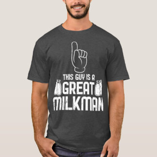 T-shirt Cool Ce Type Est Un Grand Milkman Farmer Mères