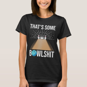 T-shirt Cool C'est un cadeau de Bowl drôle Bowling pour le