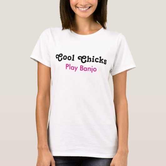 T-shirt Cool Chicks Jouer Banjo (Devant)
