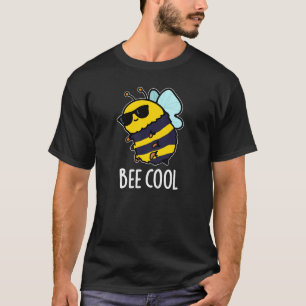 T-shirt Cool d'abeilles drôle Insect Bee Pun Dark BG