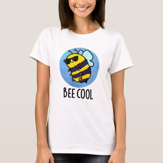 T-shirt Cool d'abeilles drôle Insecte Bee Pun (Devant)