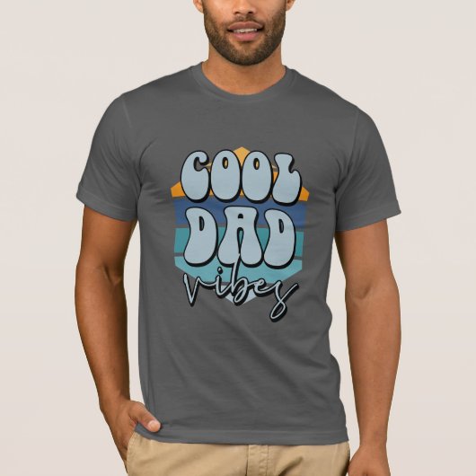 T-shirt Cool Dad Vibes  (Devant)
