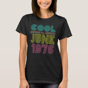 T-shirt Cool depuis juin 1976 57e fête d'anniversaire Homm