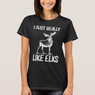 T-shirt Cool Elk For Men Women Elk Deer Hunter Hunting