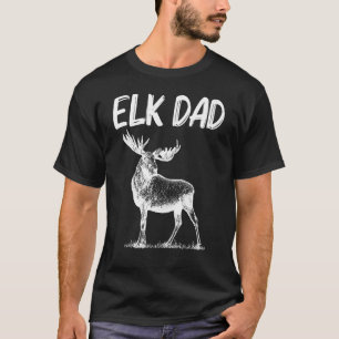 T-shirt Cool Elk Pour Papa Hommes Elk Deer Hunter Chasse C
