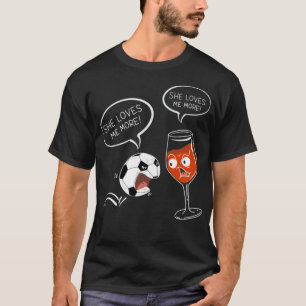 T-shirt Cool Elle M'Aime Football Et Vin Boisson Drôle