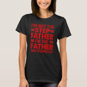 T-shirt Cool Embrassez Papa Pour Hommes Père Bonus Stepdad